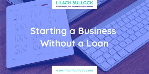 Starting A Business Without A Loan